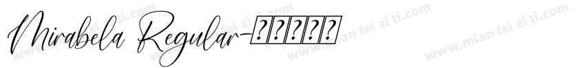 Mirabela Regular字体转换